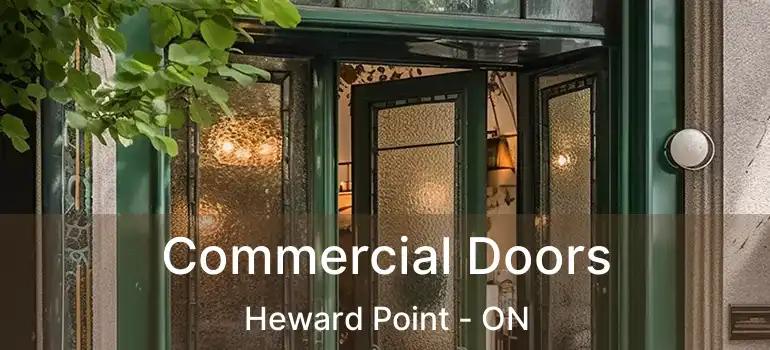  Commercial Doors Heward Point - ON