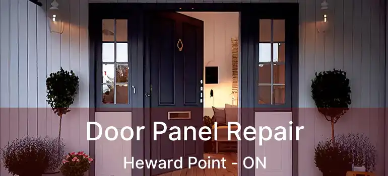  Door Panel Repair Heward Point - ON