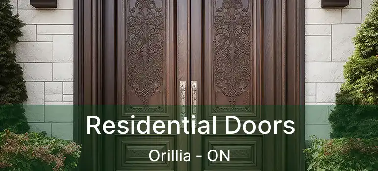  Residential Doors Orillia - ON